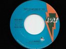 J.J. Barnes - Got To Get Rid Of You / Snow Flakes (Soul, 45) 4027