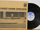 “Sweet Home Chicago” LP Delmark 618   Magic Sam, Luther Allison, Big Mojo   VG+