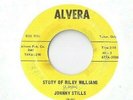 JOHNNY STILLS Run Run Run 45 RECORD RARE PRIVATE COUNTRY HILLBILLY BOPPER ALVERA