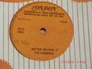 THE KINGSMEN. BETTER BELIEVE IT. LON. MSM2960/61(HLE8735-RARE 2xONE SIDED DEMOs)