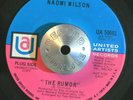 NORTHERN SOUL 45 - NAOMI WILSON - DO YOU FEEL WHAT I FEEL /THE RUMOUR VG++ HEAR