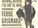 FERRE GRIGNARD--PICTURE SLEEVE + 45--(RING,RING, I'VE GOT TO SING)--PS--PIC--SLV