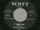 TRACEY PENDARVIS It Dont Pay Orig. SCOTT Label ROCKABILLY   FL 2-Sider
