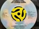 LATIN SALSA 45- Roberto Roena Y Su Apollo Sound - Que Se Sepa-International HEAR