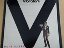 The Vibrators ?– Pure Mania - VINYL L.P - Epic ?– EPC 82097 - 1977