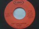 MAKERS. Don't Challenge Me. US electronic funk 7