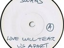 SWANS Love Will Tear Us Apart (PROD 23) UK 1988 7