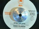LATIN SOUL DISCO 45 - EDDIE PALMIERI - SPIRIT OF LOVE Epic WL Promo VG++ HEAR