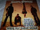 Suicidal Tendencies - Still Cyco After All These Years - 1993 vinyl LP & lyrics.
