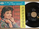 ANNETTE (FUNICELLO) O Dio Mio / It Took Dreams - Buena Vista F-354 (7 inch)