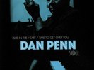 PENN, Dan - Blue In The Heart - Vinyl (7