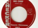 CONNIE CHRISTMAS Big Chief CHECKER RNB  NORTHERN SOUL USA 45