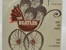 THE BEATLES - Ain't She Sweet / Cry For A Shadow - AMIGA 450466 - 7