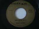 Barry Darvell Run Little Billy b/w All I Need Is You orig 45 Colt 45 Rockabilly