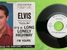 ELVIS PRESLEY Promo RCA 47-8657 45 Long Lonely Highway / I'm Yours NM WLP