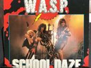 W.A.S.P. SCHOOL DAZE 12