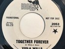 * VIOLA WILLS Together Forever NORTHERN SOUL DANCER Bronco Promo 45 Hear