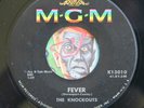HEAR Knockouts 45 Fever/You Can Take My Girl MGM EX popcorn R&B soul mod