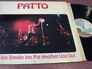 PATTO ROLL 'EM SMOKE 'EM PUT ANOTHER LINE OUT LP PINK RIM ISLAND FROM 1972 VG+