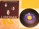 1987 URGE OVERKILL Lineman/ Head On Vinyl 7