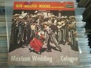 Bob Moore And His Orchestra Mexican Wedding 7