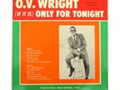 O.V. WRIGHT IF IT IS ONLY FOR TONIGHT '65 MONO LP BACKBEAT 61 Rare Soul Funk O V