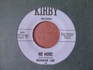 RONNIE LEE & THE CONTINENTALS - NO MORE - U.S. 45