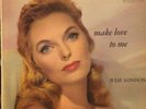 JULIE LONDON Make Love To Me LP LIBERTY LRP 3060 orig dg mono VG+