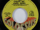 Crossover Soul 45 VIRGIL HENRY You Fooled Me COLOSSUS HEAR