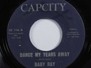 Northern Soul 45 BABY RAY Dance My Tears Away CAPCITY HEAR