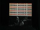 Herbie Nichols Trio-Same-Blue Note 1519-LEXINGTON DG RVG EAR FLAT EDGE