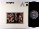 Acting Trio - S/T LP - BYG Actuel France - Free Jazz VG+