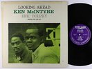 Ken McIntyre & Eric Dolphy - Looking Ahead LP - Prestige NJLP 8247 Mono RVG VG+