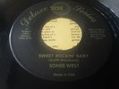 SONEE WEST  ROCK-OLA RUBY / SWEET ROCKIN'  BABY  1978 ROCKABILLY REISSUE   EX