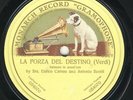Enrico Caruso and Antonio Scotti: La Forza del Destino - german Monarch  78 rpm