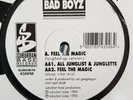 SOPHISTICATED BAD BOYZ - FEEL THE MAGIC - SUBBASE46 - JUNGLE 1994 - RARE