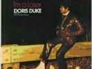 DORIS DUKE: IM A LOOSER (LP vinyl *BRAND NEW*.)