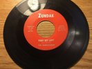 PUNK GARAGE 45 THE BARRACUDAS BABY GET LOST ZUNDAK 101 RARE LOUISIANA