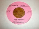 The Parliaments 45 Good Old Music REVILOT