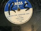 78 RPM Chuck Berry CHESS 1635 Brown Eyed Handsome Man   V