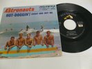 THE ASTRONAUTS hot-doggin' / every one but me 7