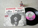 CHICO MAGNETIC BAND My Sorrow / We All Come And Go FRENCH 7