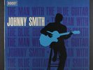 JOHNNY SMITH: The Man With The Blue Guitar LP (Mono, rubber stamp on back cover