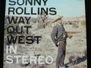 SONNY ROLLINS Way Out West MINT Unplayed? STEREO 1st pressing LP Jazz
