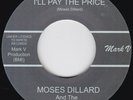 Soul-MOSES DILLARD--I'll Pay The Price / JOE TEX--Under Your Powerful Love