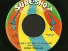 Northern Soul 45 BOBBY WILLIAMS I've Only Got Myself To Blame SURE SHOT Hear