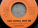 RARE NORTHERN SOUL - KING EARNEST - YOU GONNA MISS ME - SONIC