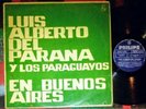 LUIS ALBERTO DEL PARANA Y LOS PARAGUAYOS En Buenos Aires URUGUAY LP FOLK SCARCE