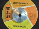GARAGE NORTHERN SOUL 45 - THE UNDERDOGS - LOVE'S GONE BAD Colored Wax HEAR