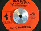 GARAGE PSYCH 45 - MUSIC EMPORIUM - NAM MYO HO RENGE KYO /TIMES LIKE THIS M- HEAR